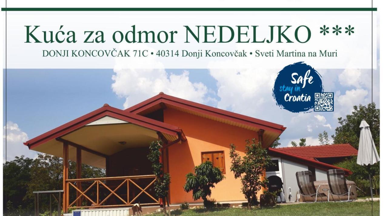 Kuca Za Odmor "Nedeljko"/ Holliday Hause "Nedeljko" Villa Sveti Martin Na Muri Exteriör bild